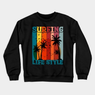 surfing lifestyle Crewneck Sweatshirt